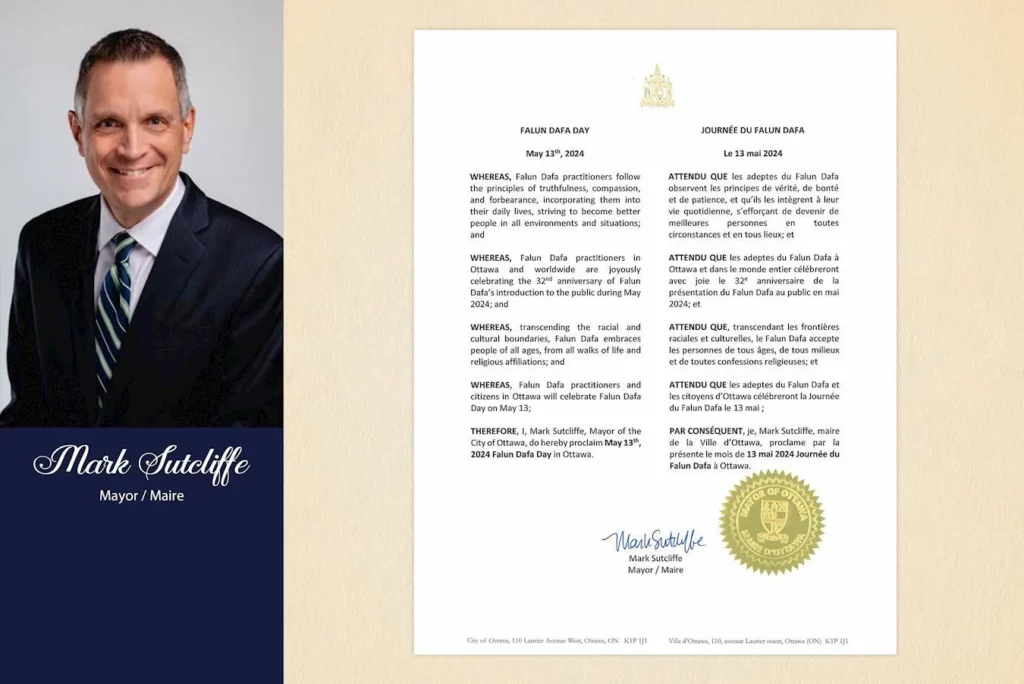 Ông Mark Sutcliffe, Thị trưởng Thành phố Ottawa, tuyên bố ngày 13 tháng 5 năm 2024 là Ngày Pháp Luân Đại Pháp tại thành phố.