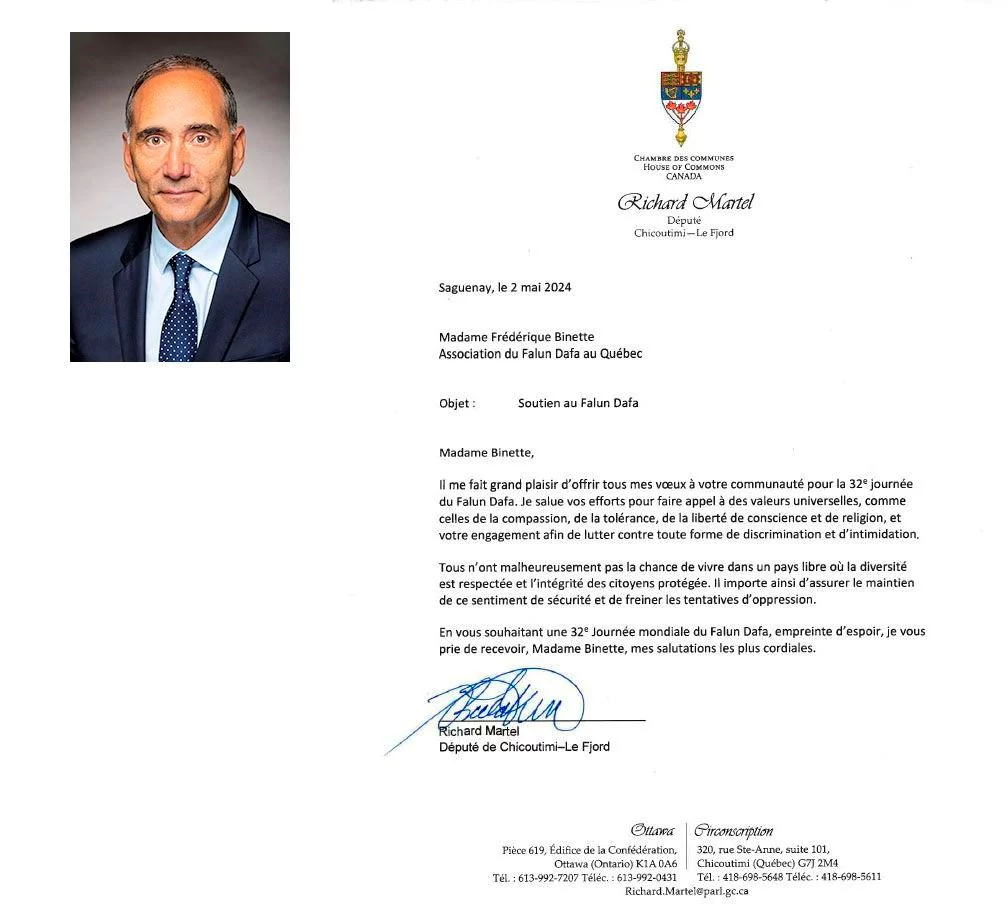 
Ông Richard Martel, Nghị sĩ Quốc hội đại diện cho Sicoutimi-Fjord ở Quebec, đã gửi thư chúc mừng kỷ niệm 32 năm Ngày Pháp Luân Đại Pháp.