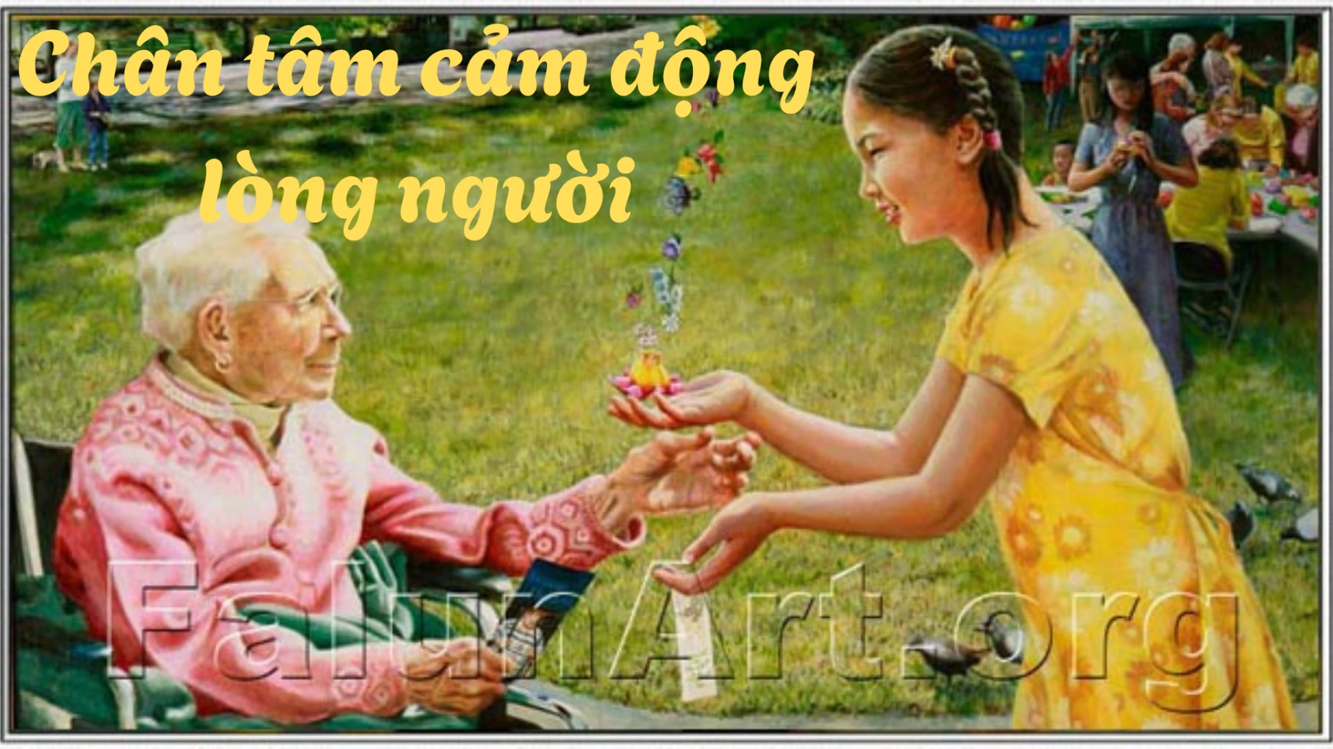 Chân tâm cảm động lòng người